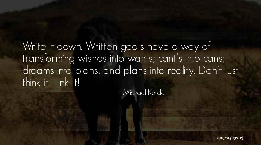 Wants And Wishes Quotes By Michael Korda Wants And Wishes Quotes By Michael Korda