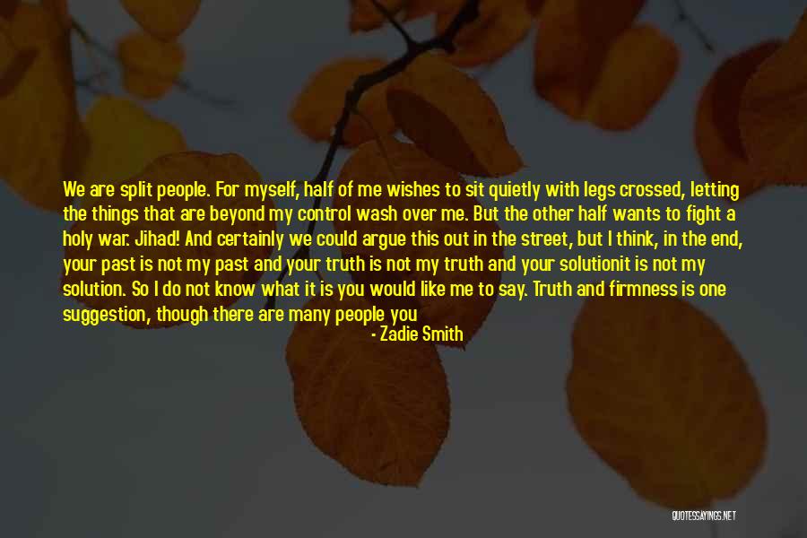 Wants And Wishes Quotes By Zadie Smith Wants And Wishes Quotes By Zadie Smith