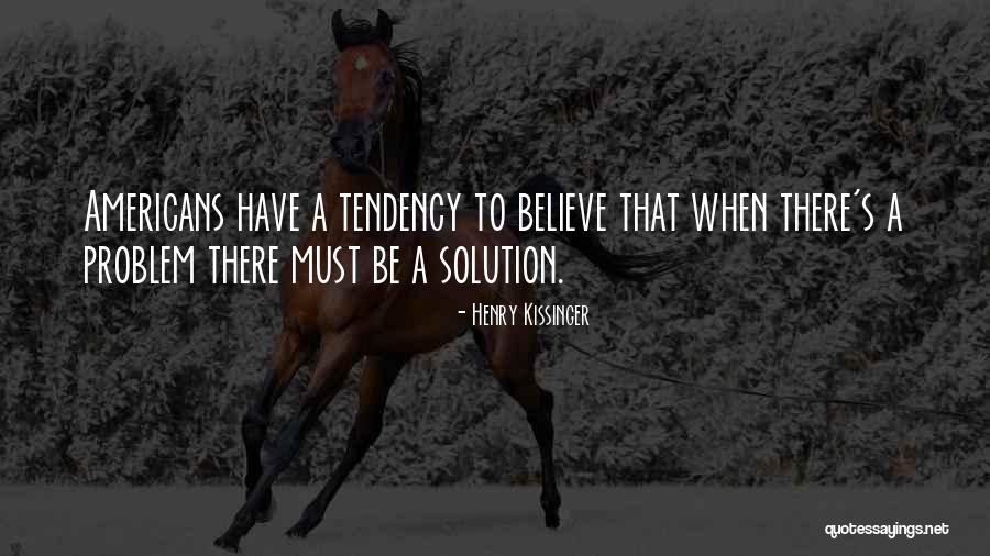 Wants For Solving Quotes By Henry Kissinger Wants For Solving Quotes By Henry Kissinger