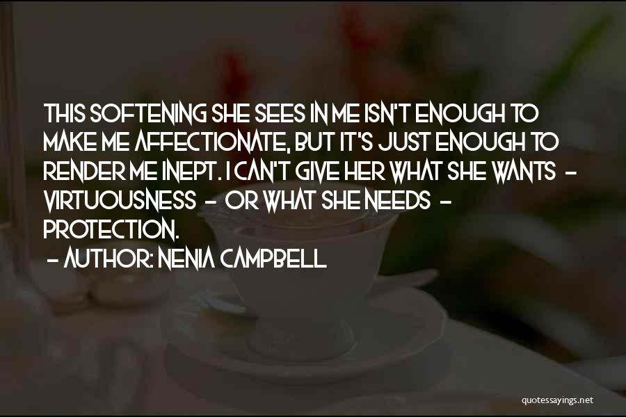 Wants Or Needs Quotes By Nenia Campbell