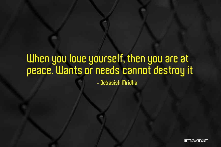 Wants Quotes Quotes By Debasish Mridha Wants Quotes Quotes By Debasish Mridha