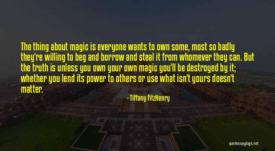 Wants Quotes Quotes By Tiffany FitzHenry Wants Quotes Quotes By Tiffany FitzHenry