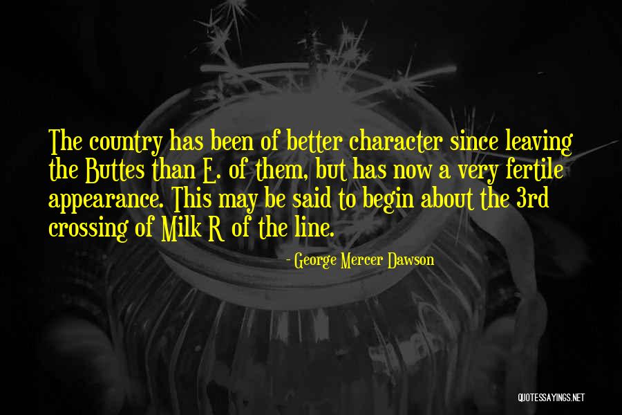 Wanty Quotes By George Mercer Dawson Wanty Quotes By George Mercer Dawson