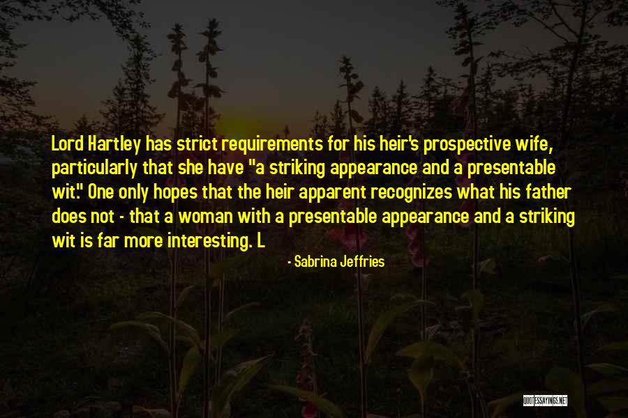Wanwisa Trombley Quotes By Sabrina Jeffries Wanwisa Trombley Quotes By Sabrina Jeffries