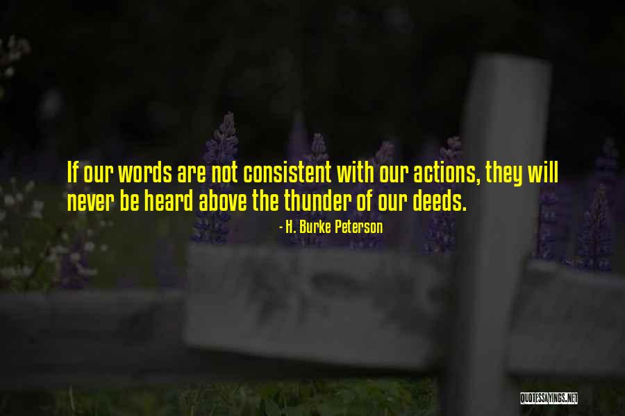 Wanwood Visor Quotes By H. Burke Peterson Wanwood Visor Quotes By H. Burke Peterson