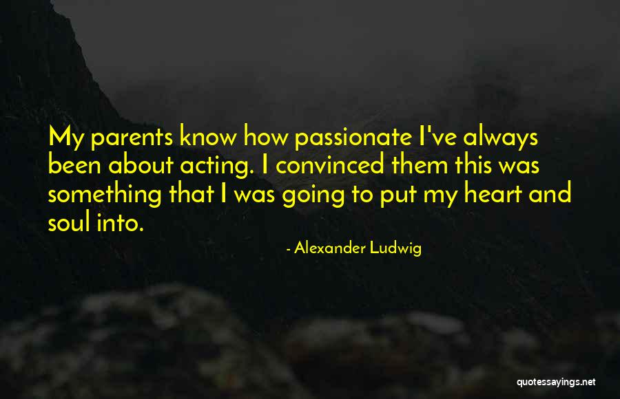 Waorani Dog Quotes By Alexander Ludwig Waorani Dog Quotes By Alexander Ludwig