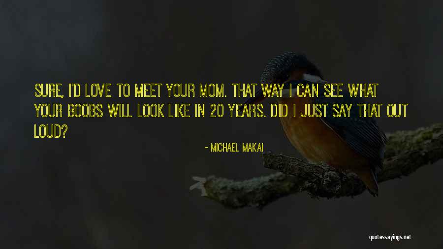 Wapella Quotes By Michael Makai Wapella Quotes By Michael Makai