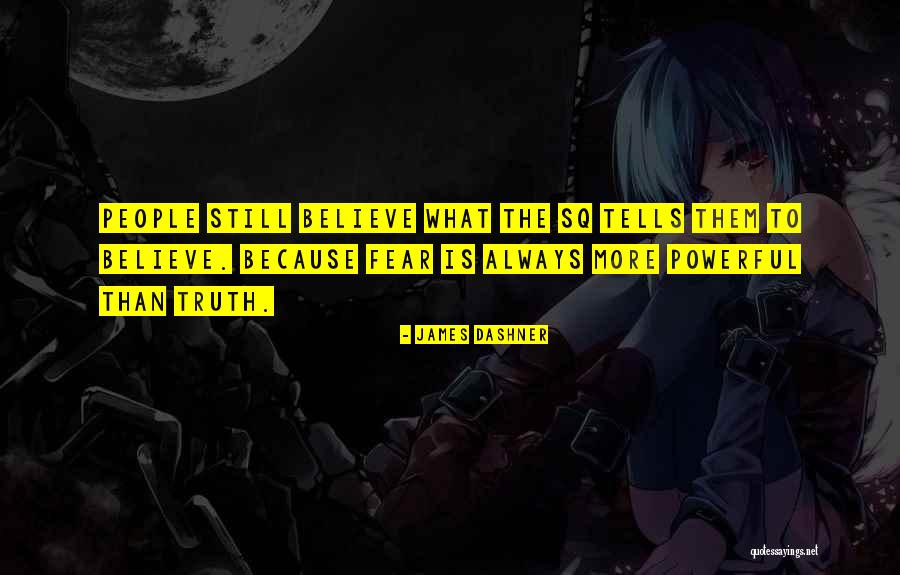 Wapitis Quotes By James Dashner Wapitis Quotes By James Dashner