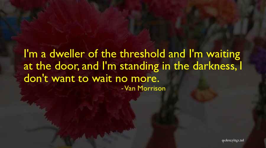 Wappner Funeral Quotes By Van Morrison Wappner Funeral Quotes By Van Morrison