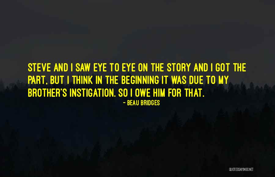 Wapsi Quotes By Beau Bridges Wapsi Quotes By Beau Bridges