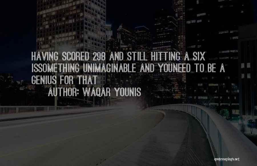 Waqar Younis Quotes 1242318