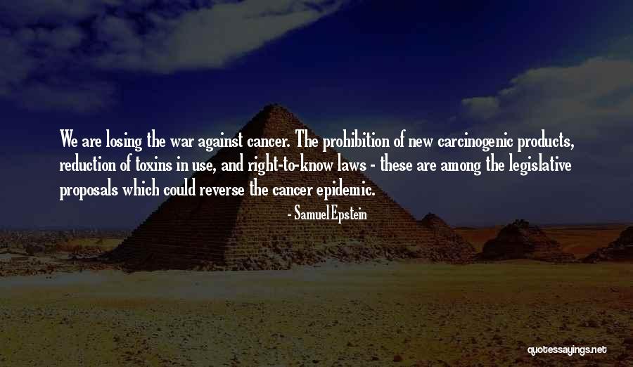 War Against Cancer Quotes By Samuel Epstein