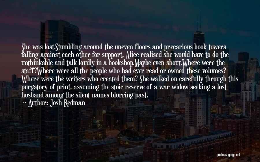 War Against Myself Quotes By Josh Redman