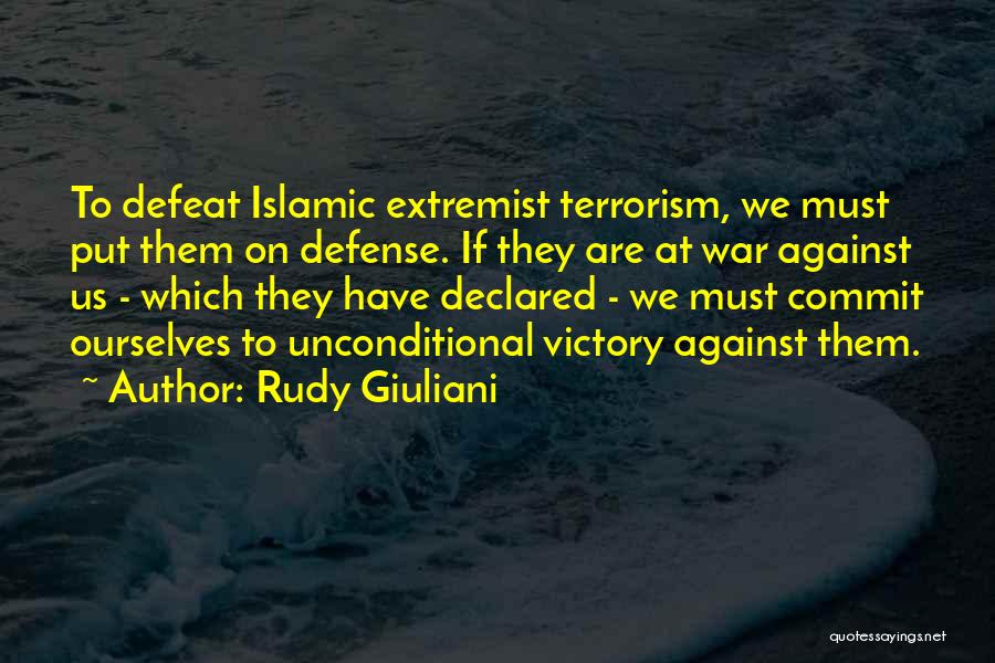 War Against Ourselves Quotes By Rudy Giuliani