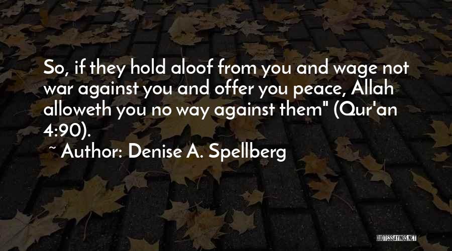 War Against Quotes By Denise A. Spellberg