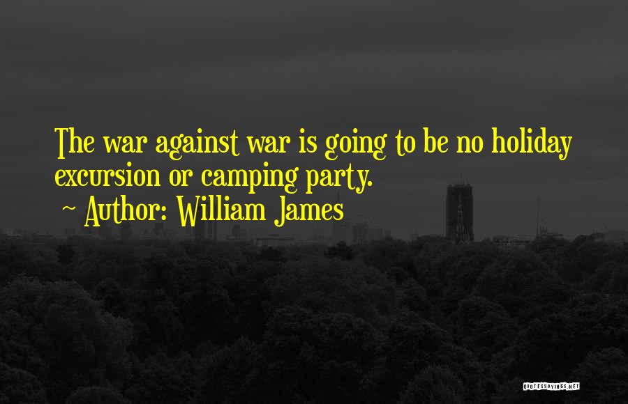 War Against Quotes By William James