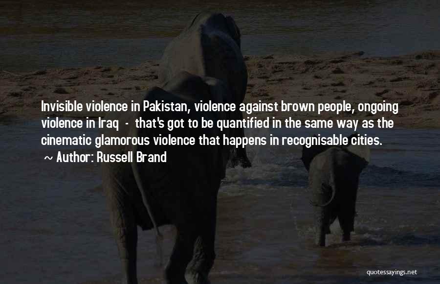 War Against Terrorism In Pakistan Quotes By Russell Brand