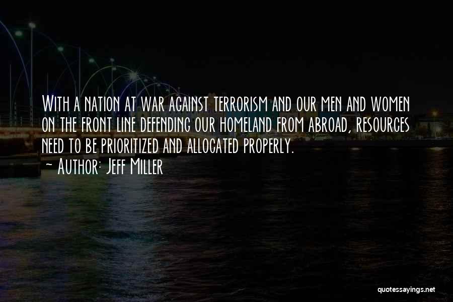 War Against Terrorism Quotes By Jeff Miller