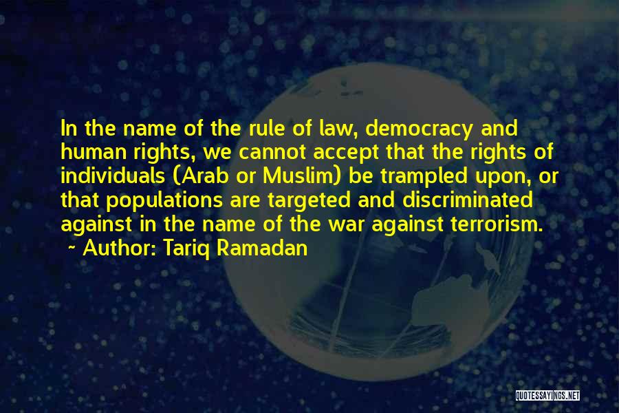 War Against Terrorism Quotes By Tariq Ramadan