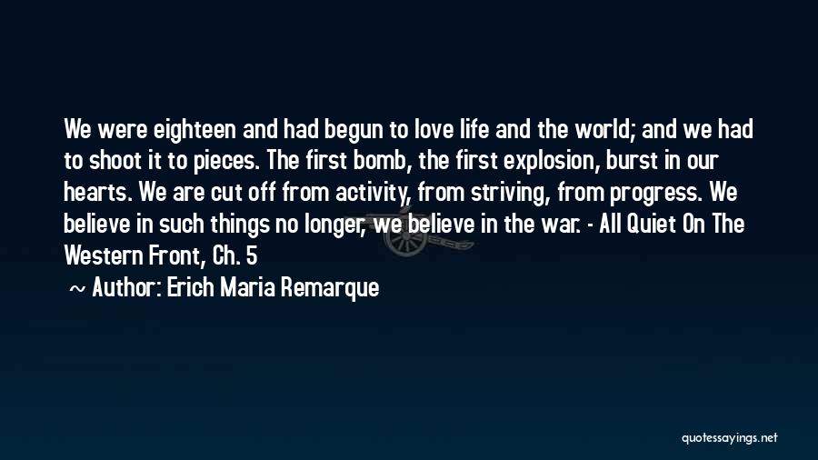 War All Quiet On The Western Front Quotes By Erich Maria Remarque
