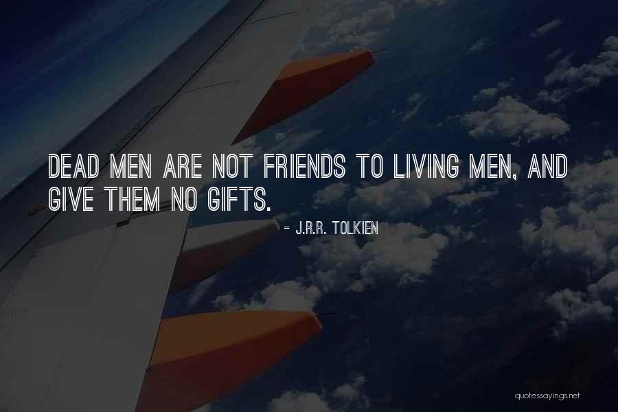 War Allies Quotes By J.R.R. Tolkien War Allies Quotes By J.R.R. Tolkien