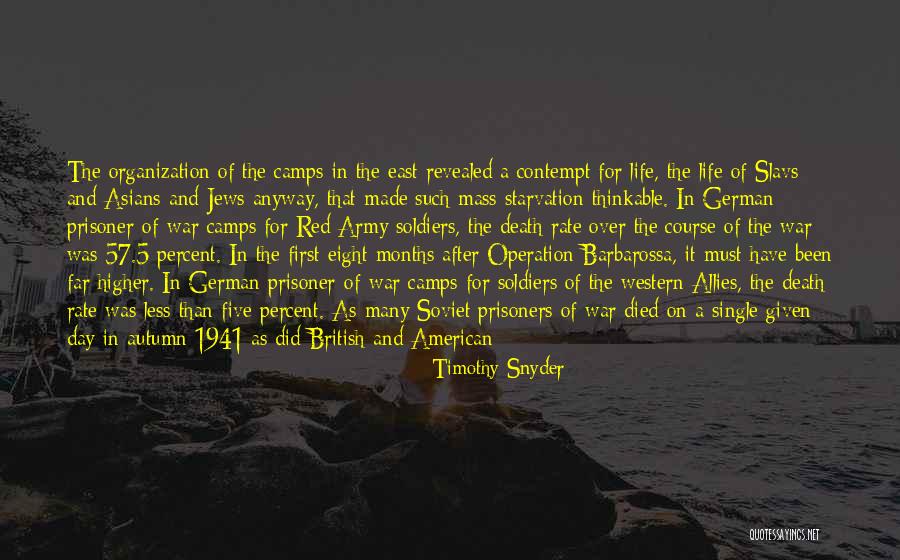 War Allies Quotes By Timothy Snyder War Allies Quotes By Timothy Snyder