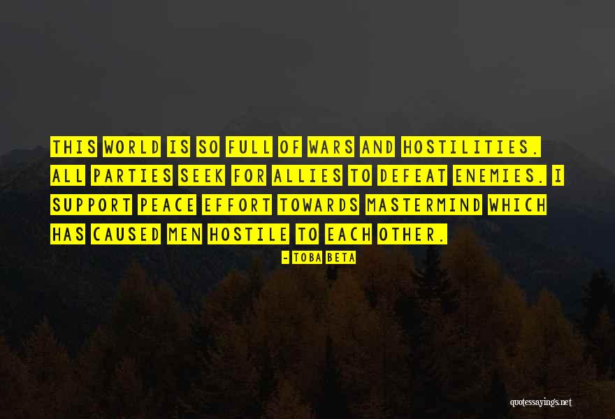 War Allies Quotes By Toba Beta War Allies Quotes By Toba Beta
