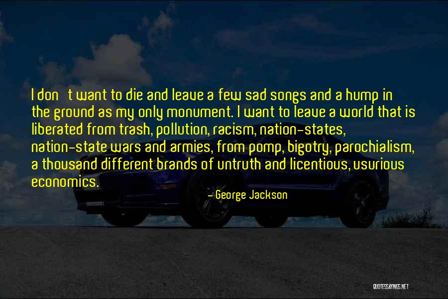 War And Economics Quotes By George Jackson War And Economics Quotes By George Jackson
