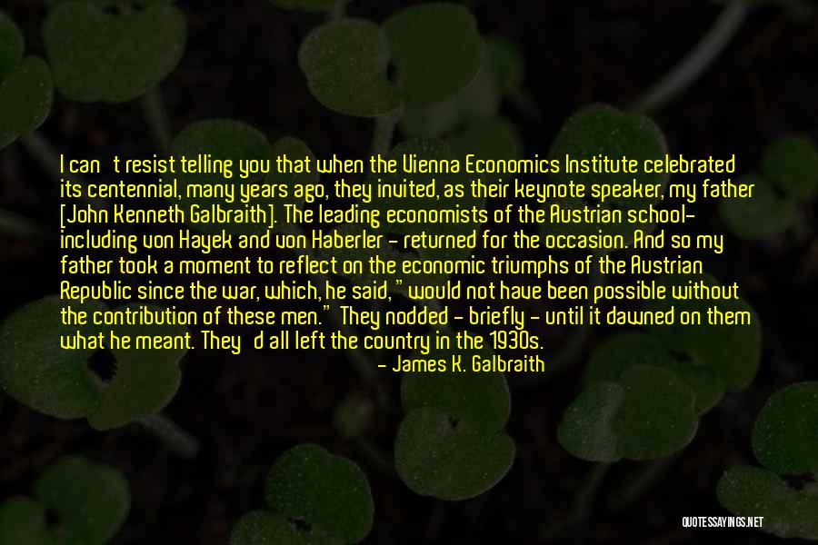 War And Economics Quotes By James K. Galbraith War And Economics Quotes By James K. Galbraith