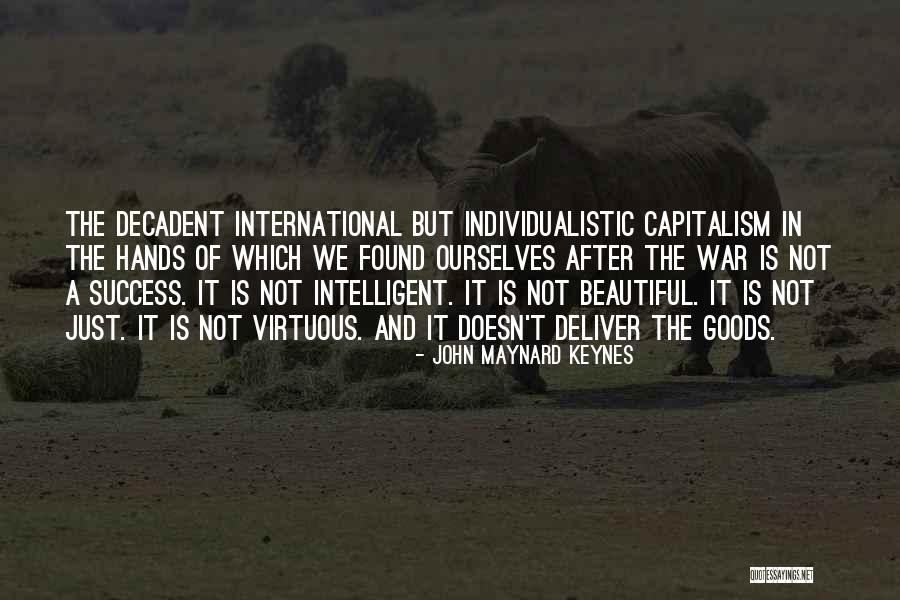 War And Economics Quotes By John Maynard Keynes War And Economics Quotes By John Maynard Keynes