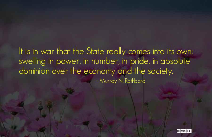 War And Economics Quotes By Murray N. Rothbard War And Economics Quotes By Murray N. Rothbard