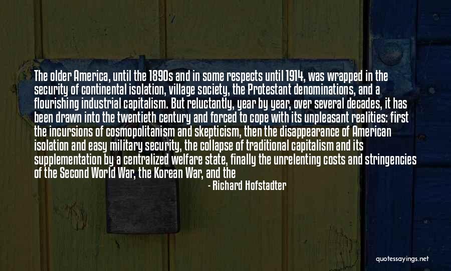 War And Economics Quotes By Richard Hofstadter War And Economics Quotes By Richard Hofstadter