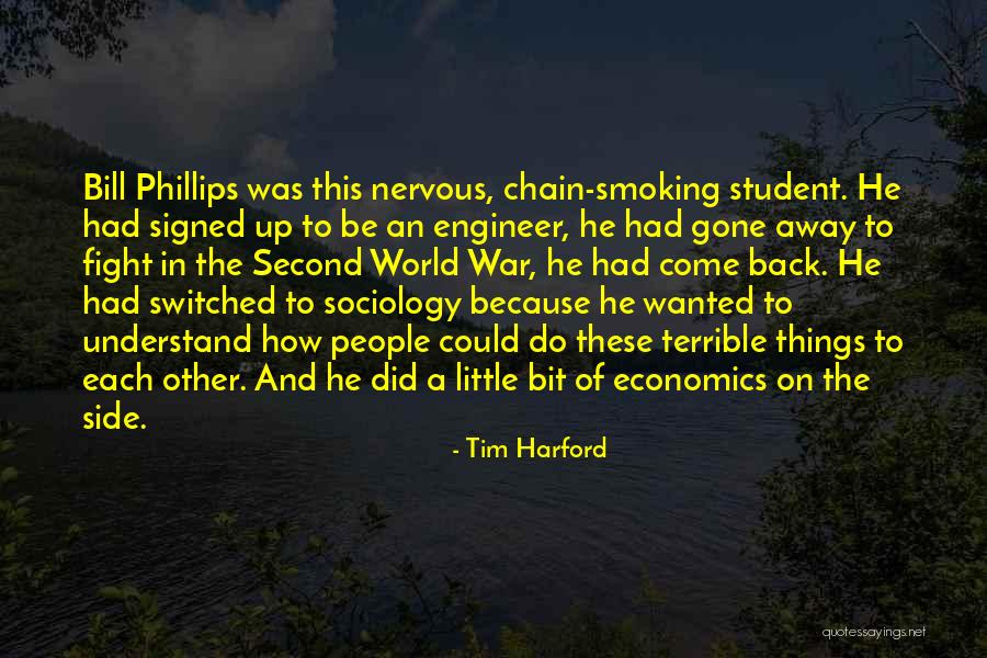 War And Economics Quotes By Tim Harford War And Economics Quotes By Tim Harford