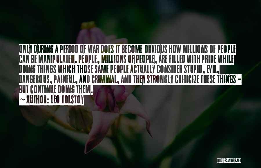 War And Evil Quotes By Leo Tolstoy