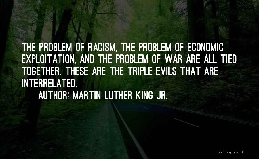 War And Evil Quotes By Martin Luther King Jr.