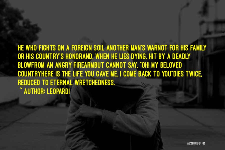 War And Family Quotes By Leopardi