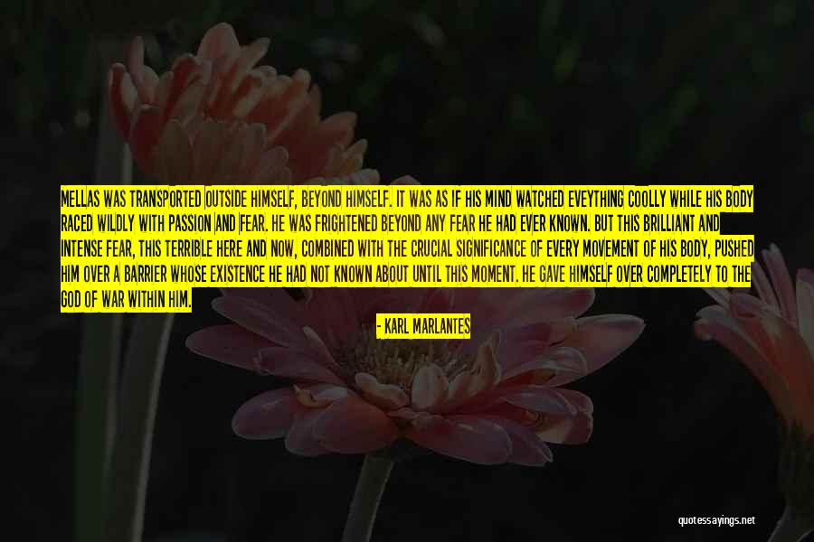 War And God Quotes By Karl Marlantes War And God Quotes By Karl Marlantes
