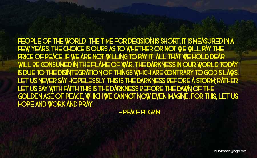 War And God Quotes By Peace Pilgrim War And God Quotes By Peace Pilgrim