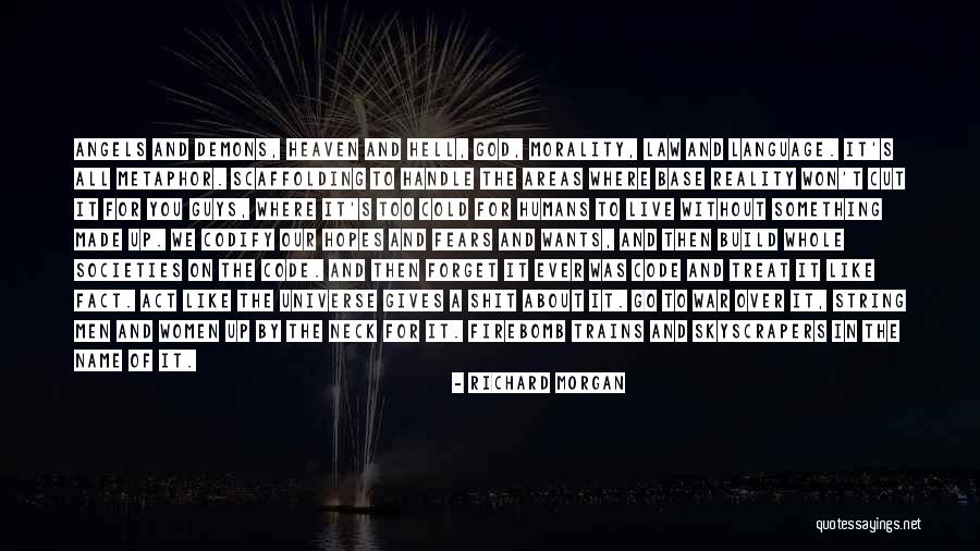 War And God Quotes By Richard Morgan War And God Quotes By Richard Morgan