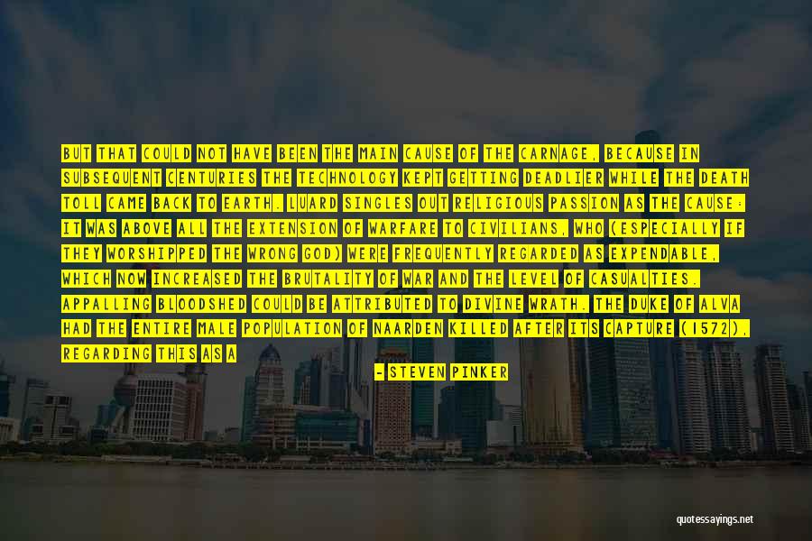 War And God Quotes By Steven Pinker War And God Quotes By Steven Pinker