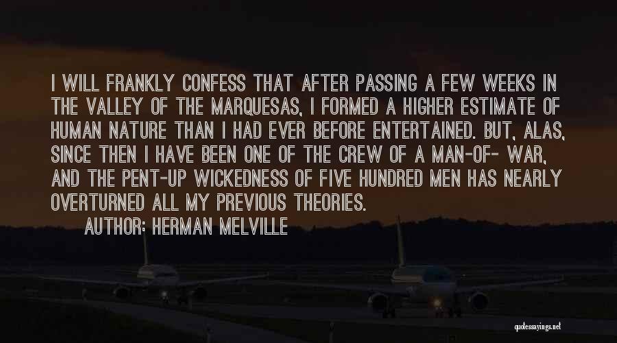 War And Human Nature Quotes By Herman Melville