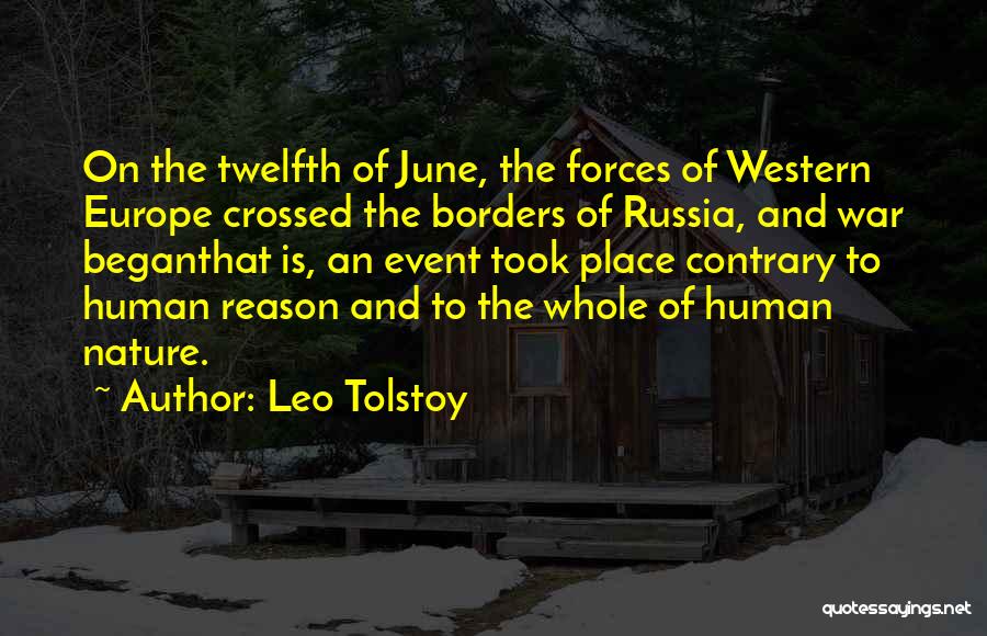 War And Human Nature Quotes By Leo Tolstoy