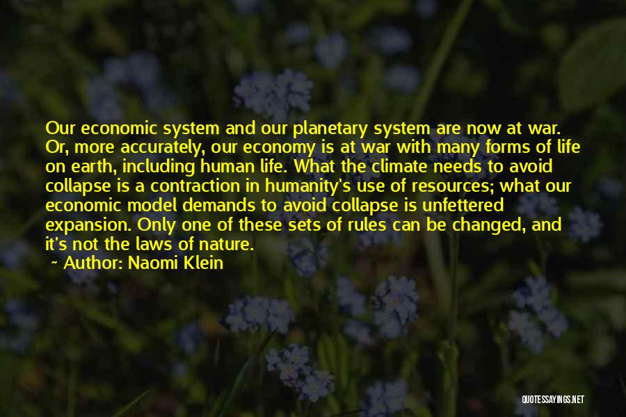 War And Human Nature Quotes By Naomi Klein