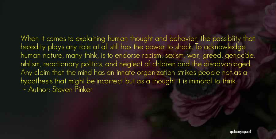 War And Human Nature Quotes By Steven Pinker