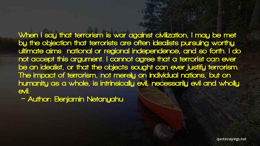War And Humanity Quotes By Benjamin Netanyahu