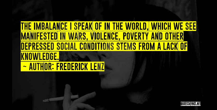 War And Humanity Quotes By Frederick Lenz