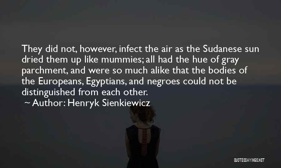 War And Humanity Quotes By Henryk Sienkiewicz