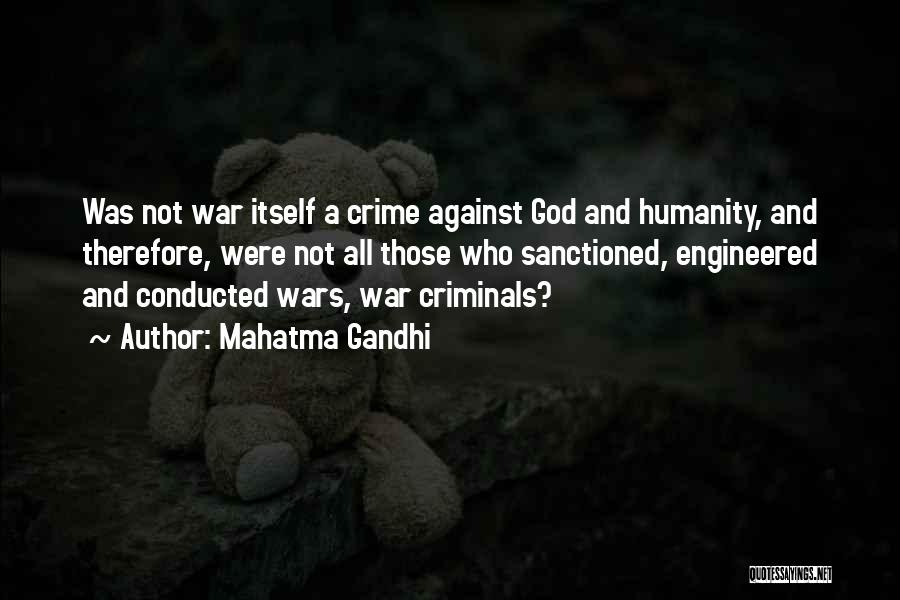 War And Humanity Quotes By Mahatma Gandhi