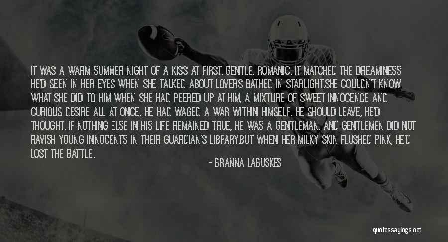 War And Innocence Quotes By Brianna Labuskes War And Innocence Quotes By Brianna Labuskes