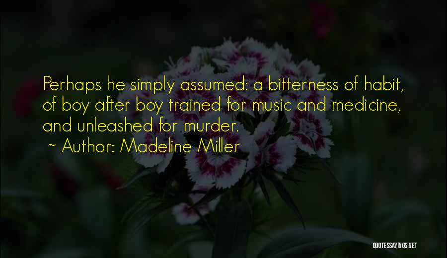 War And Loss Quotes By Madeline Miller
